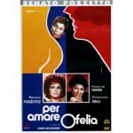 PER AMARE OFELIA DVD