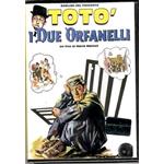 TOTO' I DUE ORFANELLI ED. EDITORIALE DVD