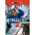 UCCELLI 2 LA PAURA DVD