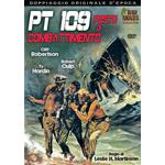 PT 109 - POSTO DI COMBATTIMENTO DVD