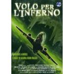 VOLO PER L'INFERNO DVD