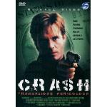 CRASH - TRANSAZIONE PERICOLOSA DVD