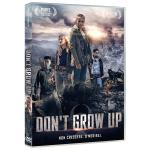 DON'T GROW UP DVD