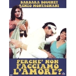 PERCHE' NON FACCIAMO L'AMORE? DVD