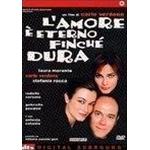 AMORE E' ETERNO FINCHE' DURA DVD