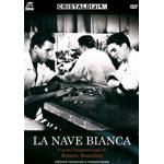 NAVE BIANCA LA DVD
